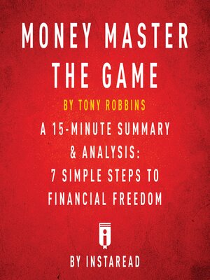 cover image of MONEY Master the Game by Tony Robbins--A 15-minute Summary & Analysis